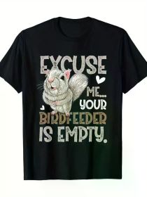 Squirrel Excuse Me Your Birdfeeder Is Empty T-Shirt (Color: Black, size: XXXL)